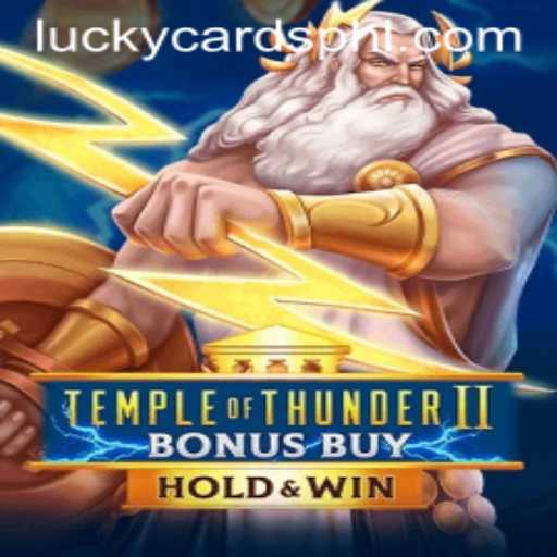 Exploring the Exciting World of TempleofThunderIIBonusBuy: A LuckyCards Adventure